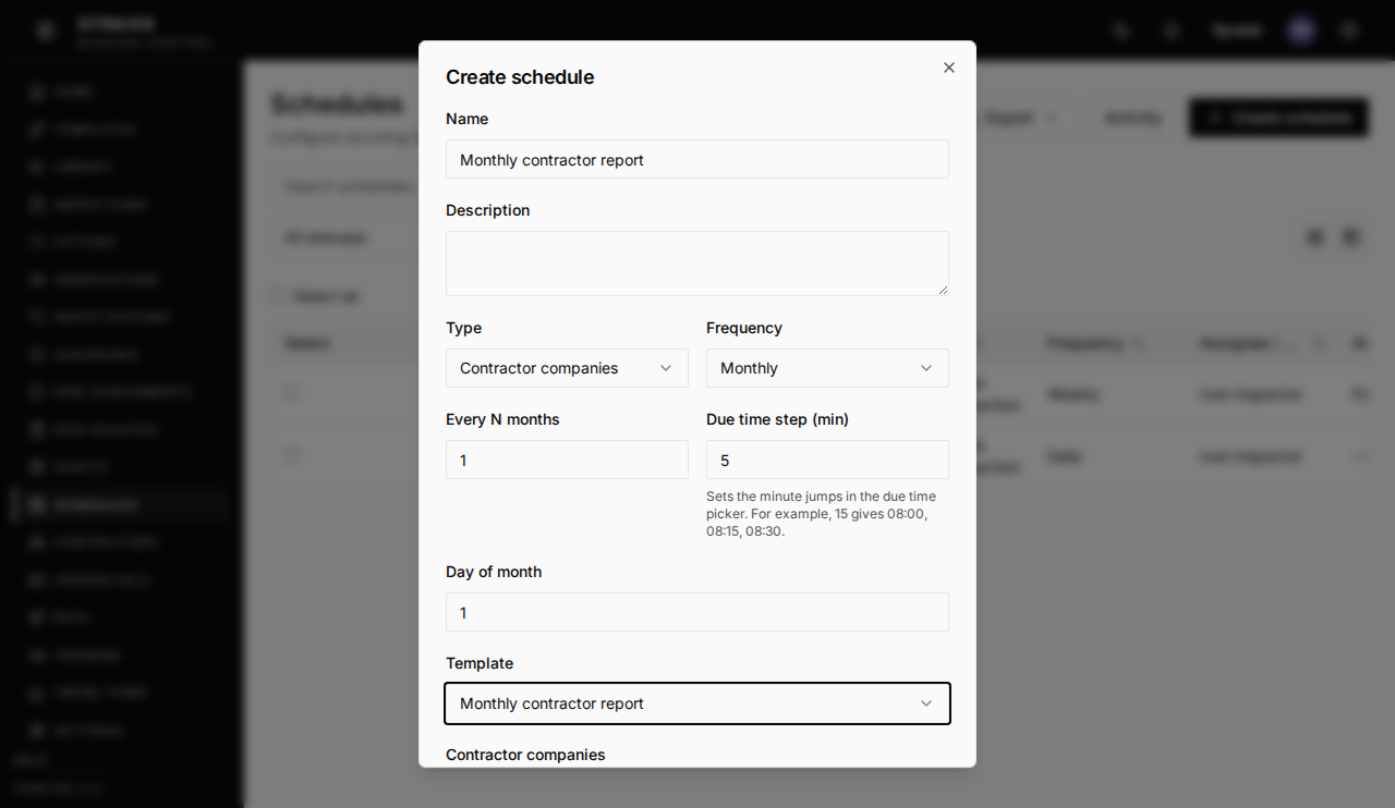 Create schedule dialog, with Template set to Monthly contractor report